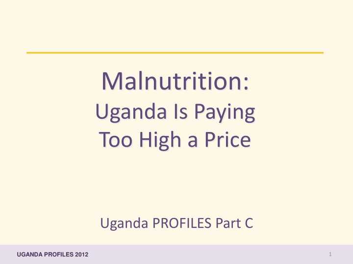Addressing Malnutrition in Uganda: A Call to Action