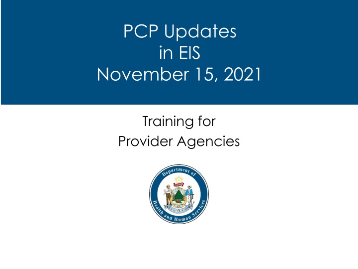 Person-Centered Planning Updates in EIS Training for Providers