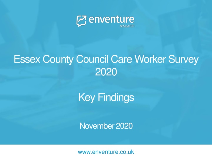 Essex County Council Care Worker Survey 2020 Key Findings