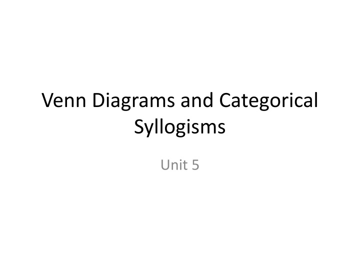 Venn Diagrams and Categorical Syllogisms