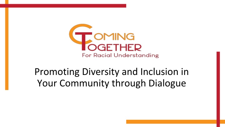 Fostering Diversity and Inclusion Through Meaningful Dialogue