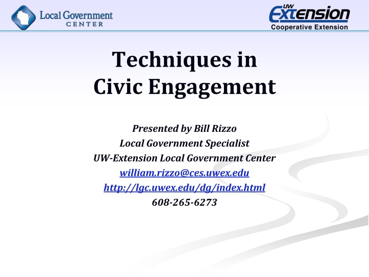 Techniques in Civic Engagement: A Guide Presented by Bill Rizzo