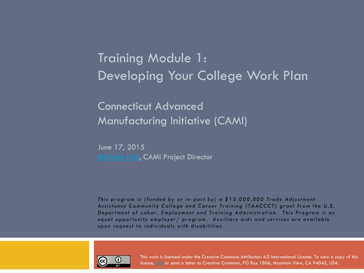 Developing Your College Work Plan for Connecticut Advanced Manufacturing Initiative