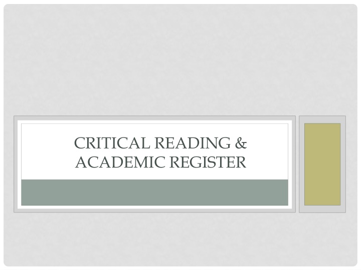 Building Critical Reading Skills in Academic Settings