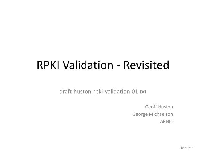 RPKI Validation Revisited: Challenges and Solutions