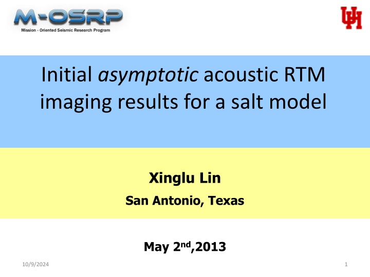 Initial Asymptotic Acoustic RTM Imaging Results in Salt Model