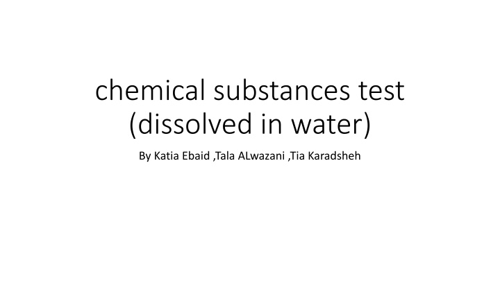 Chemical Reactions: Testing Substances Dissolved in Water
