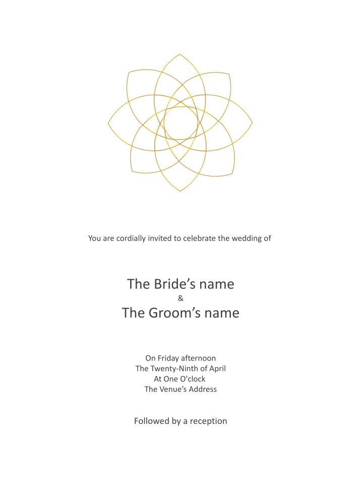 You Are Cordially Invited to Celebrate the Wedding of The Bride & The Groom
