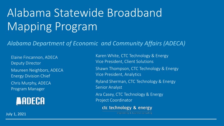 Alabama Statewide Broadband Mapping Program Overview