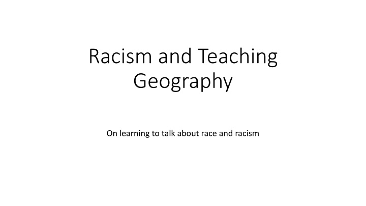 Intersection of Racism and Geography Education