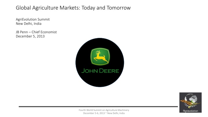 Global Agriculture Markets Today and Tomorrow: Insights from AgriEvolution Summit