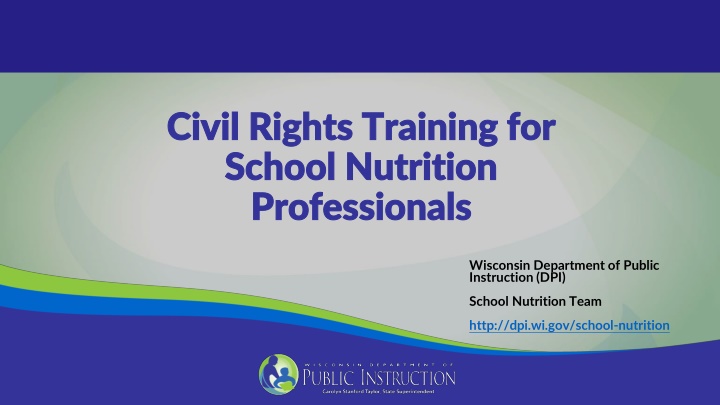 Civil Rights Training for School Nutrition Professionals in Wisconsin
