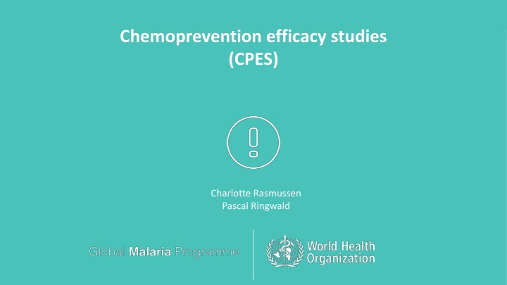 Monitoring Chemoprevention Efficacy: Draft CPES Protocol