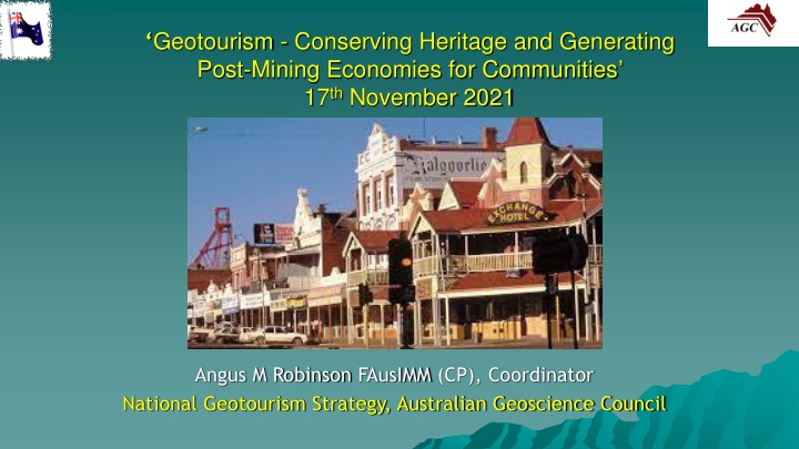 Geotourism: Heritage Conservation and Economic Opportunities