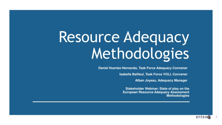 European Resource Adequacy Assessment Methodologies Overview