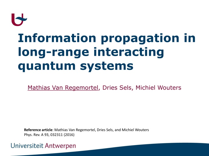 Insights into Information Propagation in Long-Range Interacting Quantum Systems