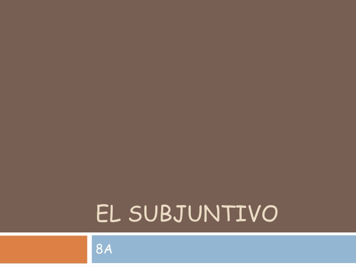 Subjunctive Mood in Spanish Verbs