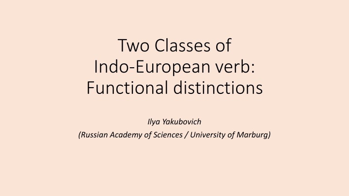 Functional and Lexical Distribution of Indo-European Verbs