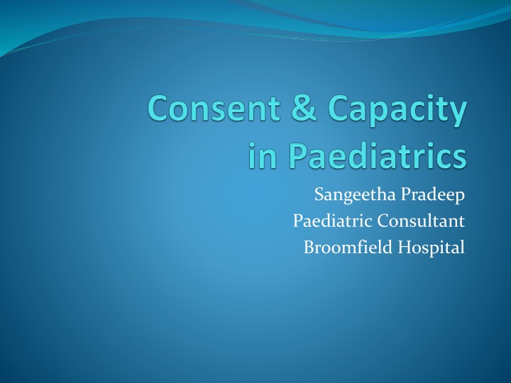 Consent in Pediatric Care