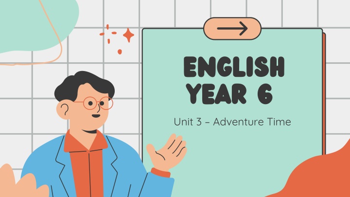 Adventure Time - English Year 6 Unit 3 Lesson Plan