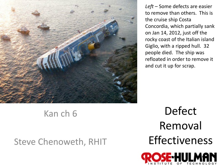 Efficient Defect Removal in Product Development Processes