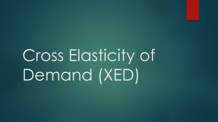 Cross Elasticity of Demand in Economics