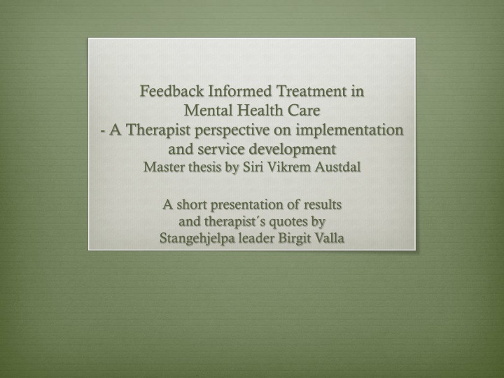 Therapist Insights on Implementing Feedback-Informed Treatment in Mental Health Care