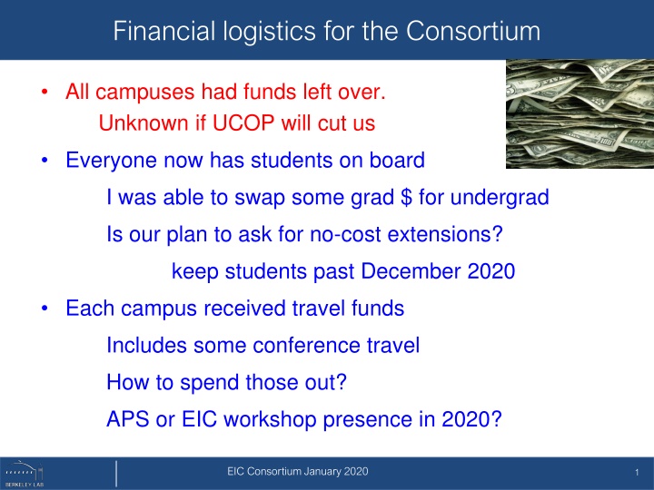 Financial Logistics and Research Goals for EIC Consortium