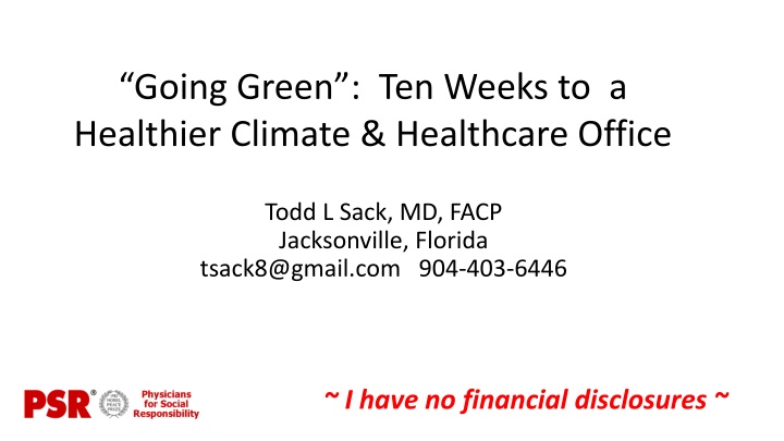 Going Green: Transforming Healthcare Offices for a Sustainable Future