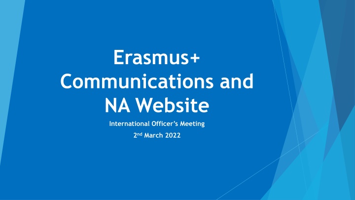 Erasmus+ Communications and NA Website International Officer's Meeting Overview