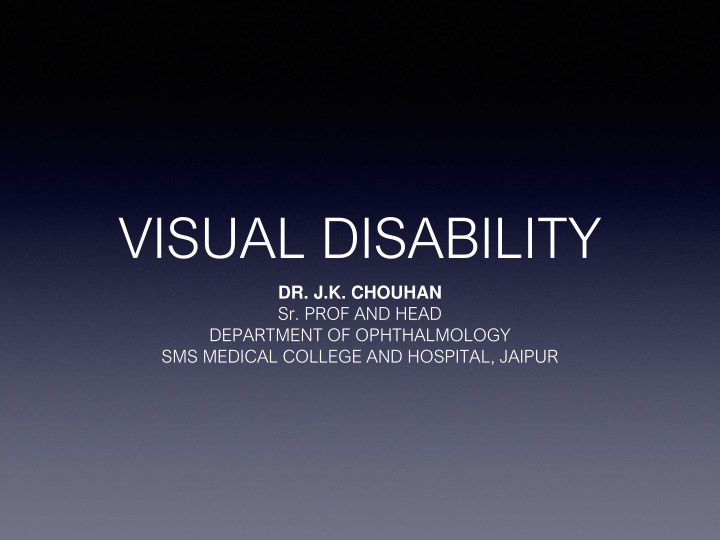 Visual Disability and Certification Process in Ophthalmology