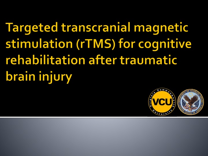 Cognitive Deficits and Treatment Options Following Traumatic Brain Injury