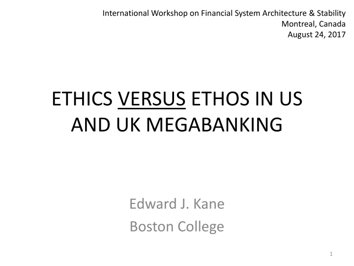 Ethical Challenges in Megabanking and Government Regulations