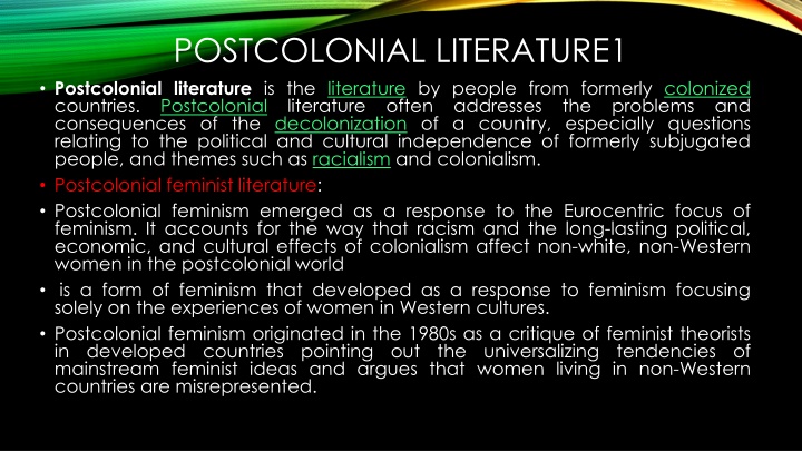Postcolonial Feminist Literature in Former Colonized Societies