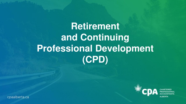 CPD Requirements for Retired Professionals