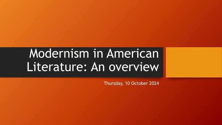 Evolution of Modernism in American Literature: An Overview
