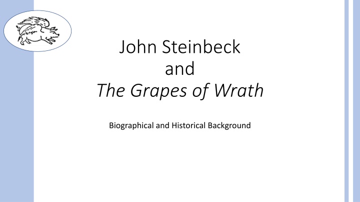 John Steinbeck and The Grapes of Wrath: Biographical Insights
