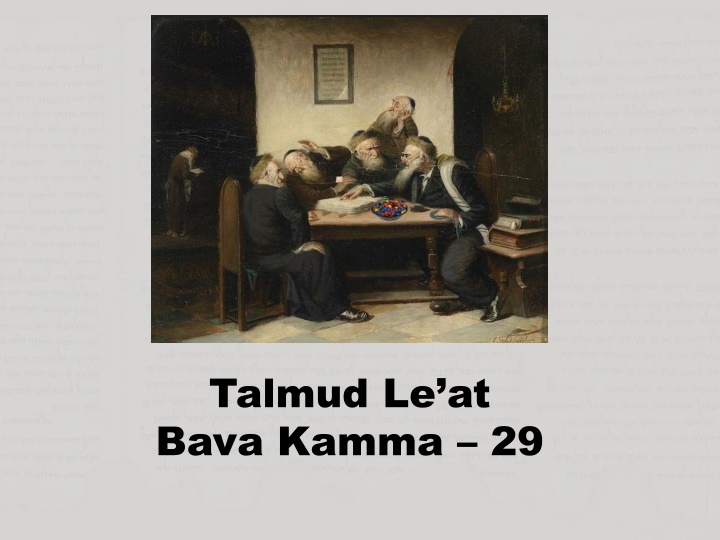 Insights from Talmud Bava Kamma 29 and 23a