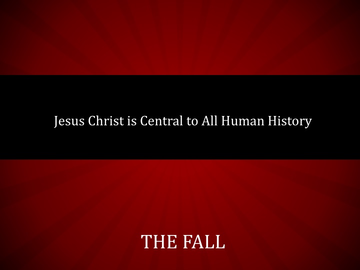 The Origin of Satan and the Fall of Man
