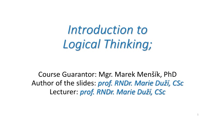 Introduction to Logical Thinking: Science of Correct Reasoning