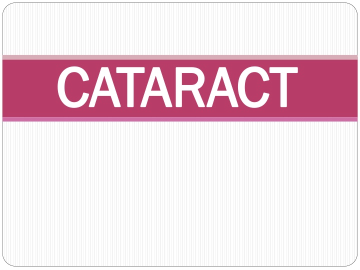 Cataracts: Types, Causes, and Classification