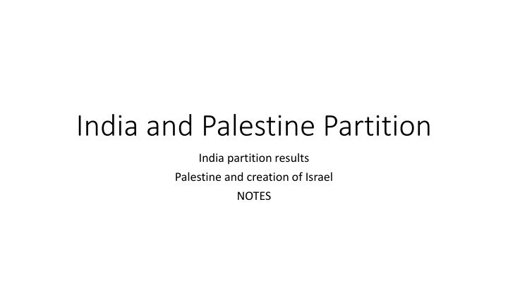 Impact of Partition on India and Palestine