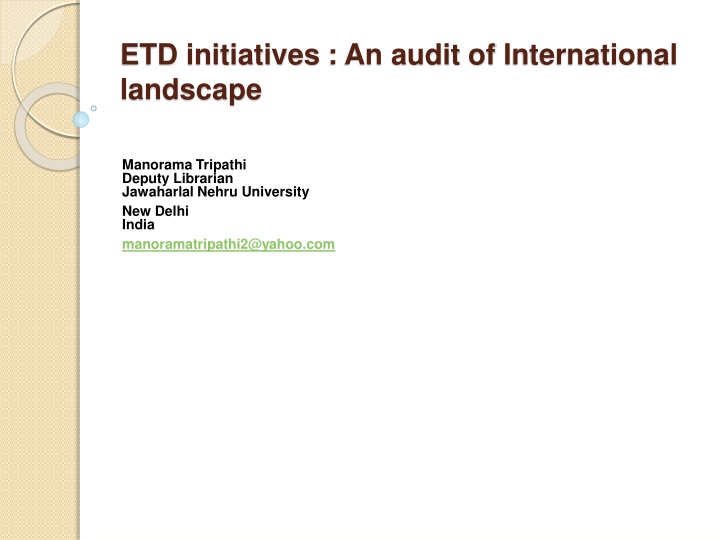 ETD Initiatives: An International Audit of Electronic Theses and Dissertations