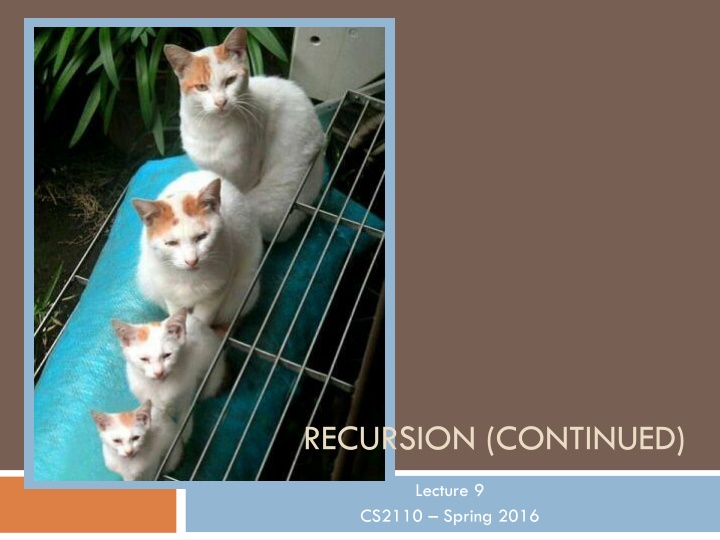 Recursion in Java: CS2110 Lecture Overview