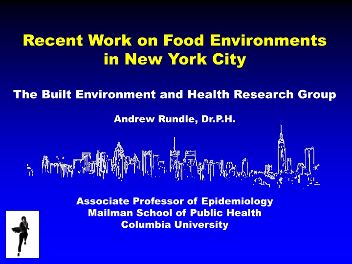 Recent Research on Food Environments in New York City