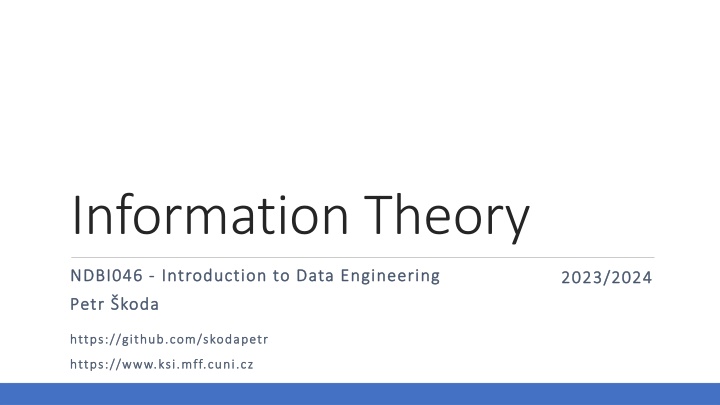 Introduction to Data Engineering and Information Theory