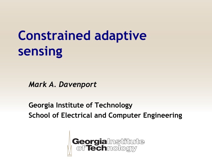 Constrained Adaptive Sensing and Benefits of Adaptivity
