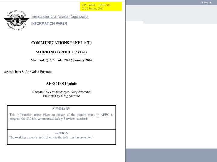Update on AEEC IPS for Aeronautical Safety Services