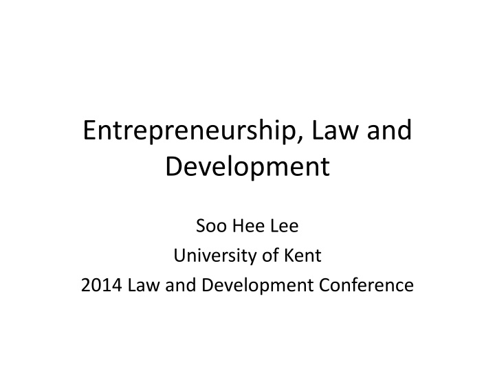 Entrepreneurship, Law, and Development in Developing Countries