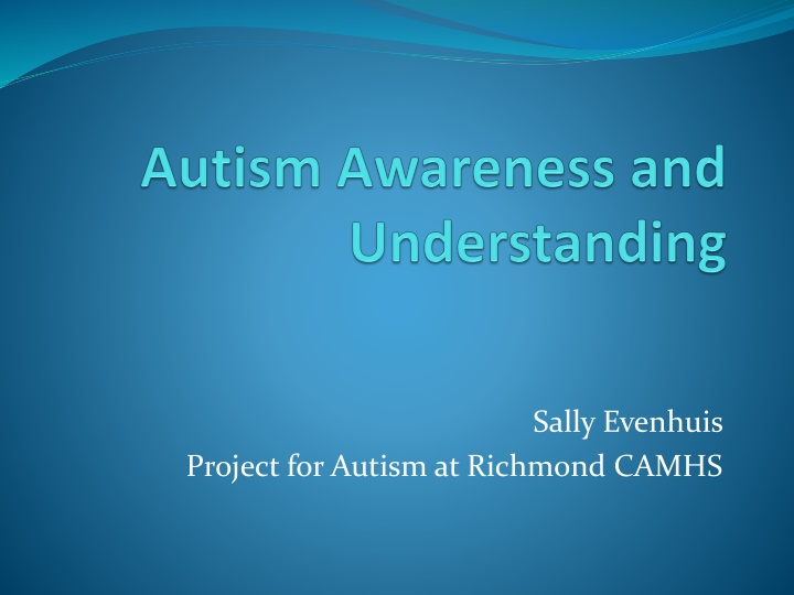 Autism: A Comprehensive Overview